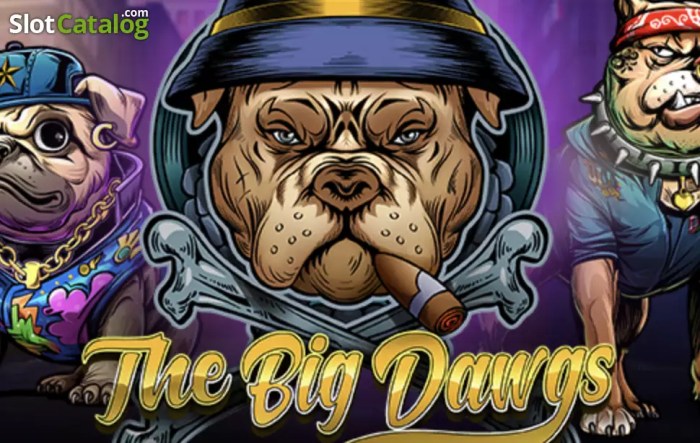 Kemenangan Maksimal Slot Gacor Game Online The Big Dawgs